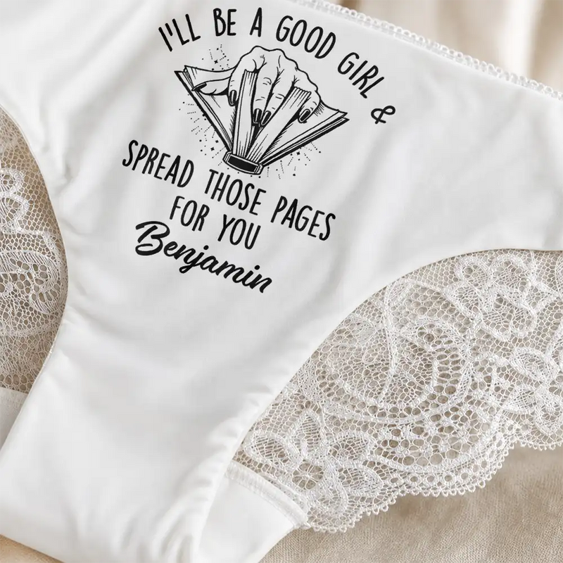 Wedding Anniversary,Gift For Wife,Humorous,Gift For Couples,Custom Text - Readling Book Whore Spread Those Pages Funny Underwear For Wife - Personalized Panty