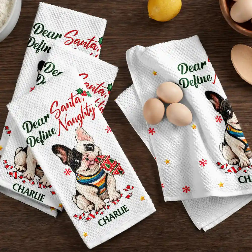 Art Design, Christmas, Custom Photo, Dog Lovers, Humorous, Indoor Decor, Pet Lovers, Photo - Whimsical Cartoon Pet - Funny Christmas Gift For Dog Lovers - Personalized Custom Photo Dear Santa Define Naughty Kitchen Towel