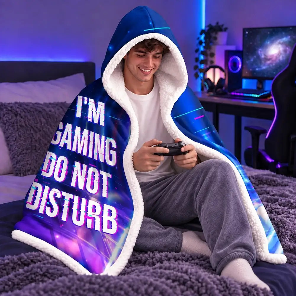 I Am Gaming Do Not Disturb 3D Effect Gamer - Personalized Wearable Hooded Blanket