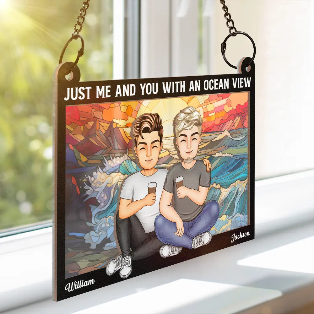 Just You & Me With An Ocean View - Personalized Window Hanging Suncatcher Ornament
