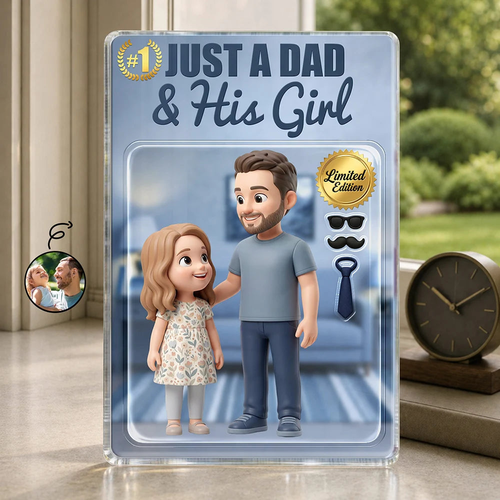 Gift For Husband,Gift For Yourself,Gift For Men,Gift For Father,Gift For Grandpa,Dad - Daughters (Young),Dad - Daughters (Adult),Non-Eng,Photo - Toybox Figure,Playful - Custom Photo Toybox Figure Just A Dad & His Girl Limited Edition - Personalized Custom Shaped Acrylic Plaque