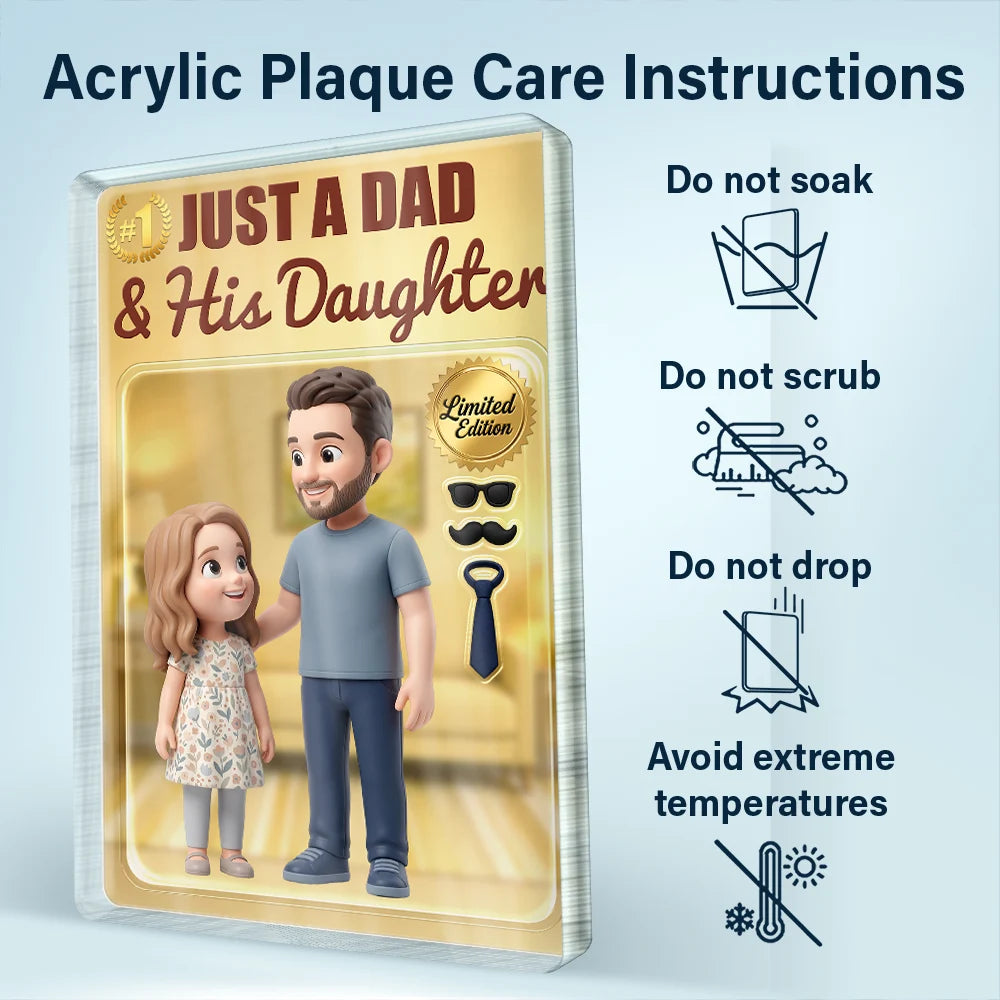 Gift For Husband,Gift For Yourself,Gift For Men,Gift For Father,Gift For Grandpa,Dad - Daughters (Young),Dad - Daughters (Adult),Non-Eng,Photo - Toybox Figure,Playful - Custom Photo Toybox Figure Just A Dad & His Girl Limited Edition - Personalized Custom Shaped Acrylic Plaque
