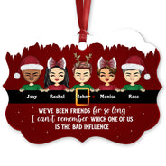 Bestie Which One Is The Bad Influence - Gift For Best Friends - Personalized Custom Wooden Ornament, Aluminum Ornament