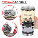 Who You Have Beside - Gift For Couples - Personalized Custom Tumbler