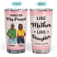 Mother Behind Every Crazy Daughter - Gift For Mother - Personalized Custom Tumbler