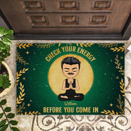 Check Your Energy - Gift For Yoga Lovers - Personalized Custom Doormat