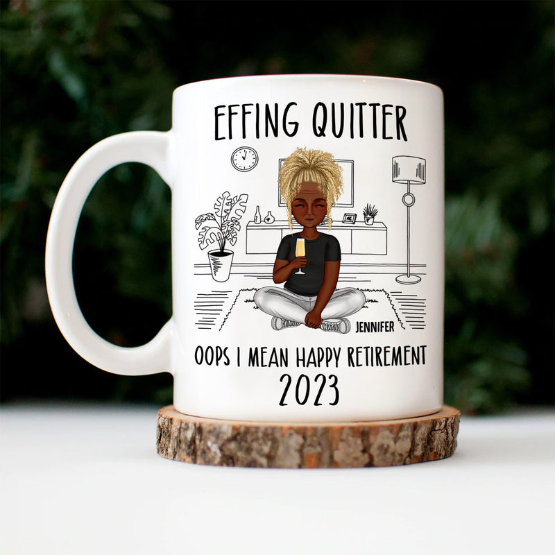 Retirement Quitter Happy Retirement - Gift For Retiree - Personalized Mug