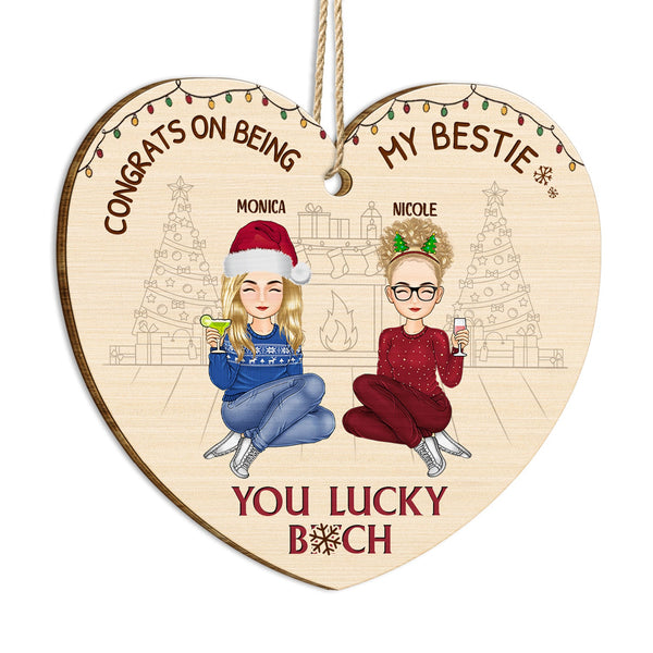 Christmas Congrats On Being My Bestie - Gift For Bestie - Personalized Custom Shaped Wooden Ornament