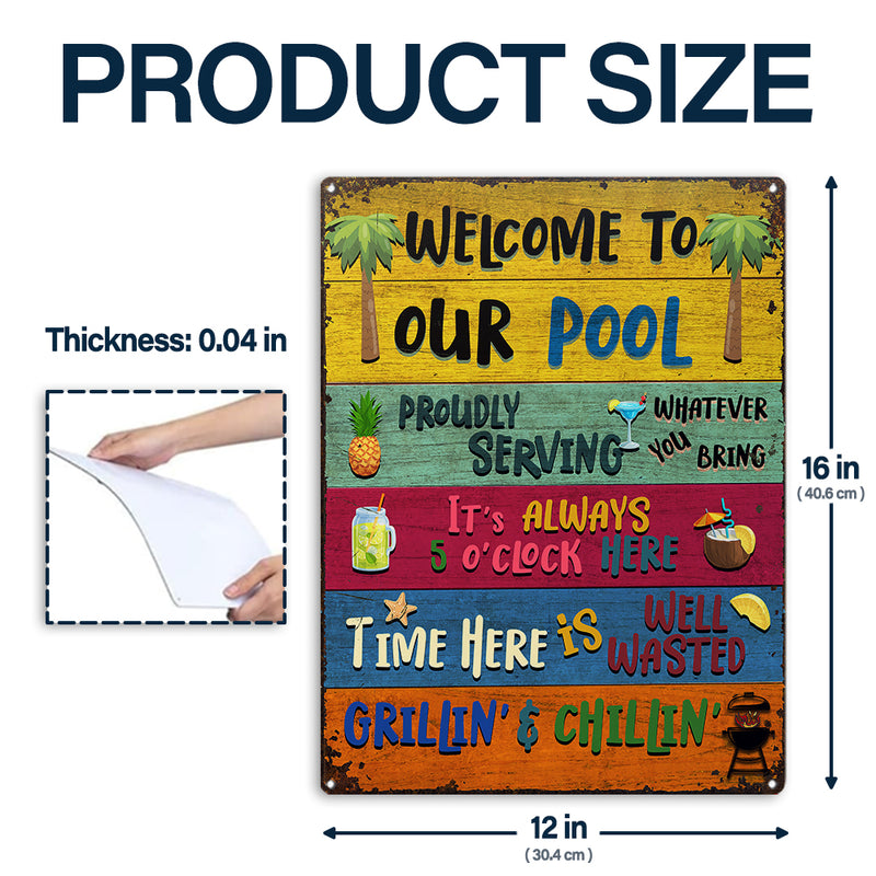 Wander Prints Gift For Pool Lovers - Welcome To Our Pool Rustic Metal Signs - Outdoor Decor, Summer, BBQ Party Gift AZCS