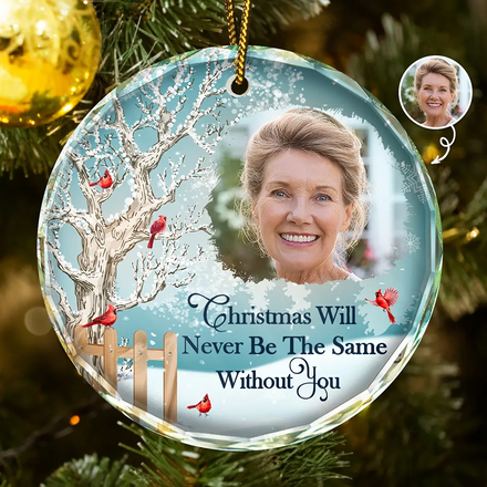Custom Photo Christmas Will Never Be The Same Without You - Personalized Circle Glass Ornament
