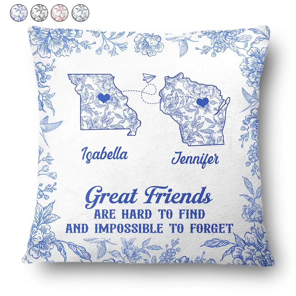 Great Friends Are Hard To Find - Personalized Pillow