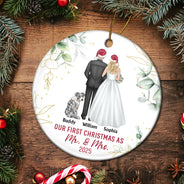 Love, Christmas, Gift For Wife, Gift For Husband, Gift For Couples, Wedding, Wedding Anniversary, Married , Pet Couple - Our First Christmas As Mr & Mrs Wedding Couple Pet - Personalized Circle Ceramic Ornament