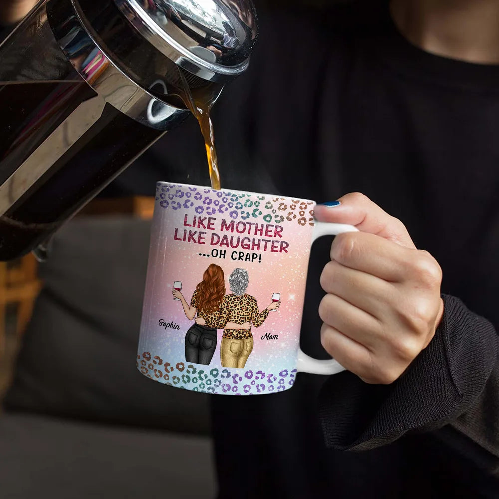 Funny,Gift For Mother,Mom,Daughters,Gift For Daughter - Like Mother Like Daughter Twinkle Leopard - Personalized White Edge-to-Edge Mug