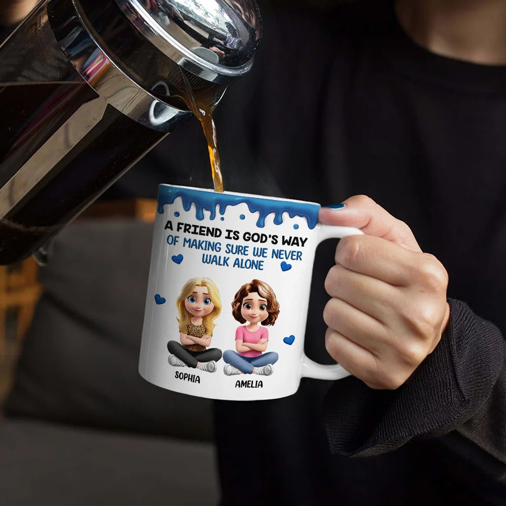 Happy,Gift For Bestie,Old Best friends,Gifts For Colleagues - A Friend Is God's Way Of Making Sure We Never Walk Alone 3D Effect - Personalized White Edge-to-Edge Mug