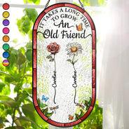 Happy,Gift For Bestie,Old Best friends,Gift For Sisters - Birth Flower Grow An Old Friend - Personalized Rounded Rectangle Stained Glass Suncatcher