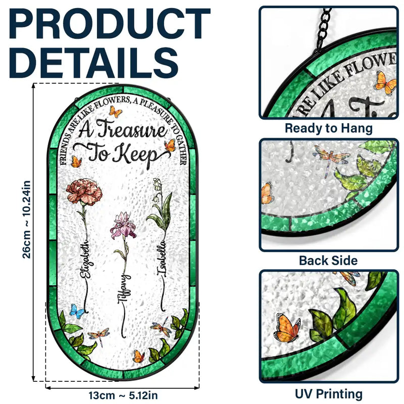 Happy,Gift For Bestie,Old Best friends,Gift For Sisters - Birth Flower Grow An Old Friend - Personalized Rounded Rectangle Stained Glass Suncatcher