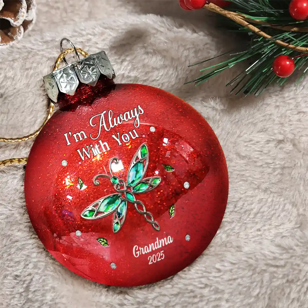 Family, Gift For Women, Gift For Men, Memorial, Sad, Top Market, Christmas - Memorial We're Always With You - Personalized Ball Ornament