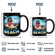 Gift For Yourself,Gift For Women,Gift For Men,Beach,Summer,Funny - Mentally On The Beach - Personalized Black Mug