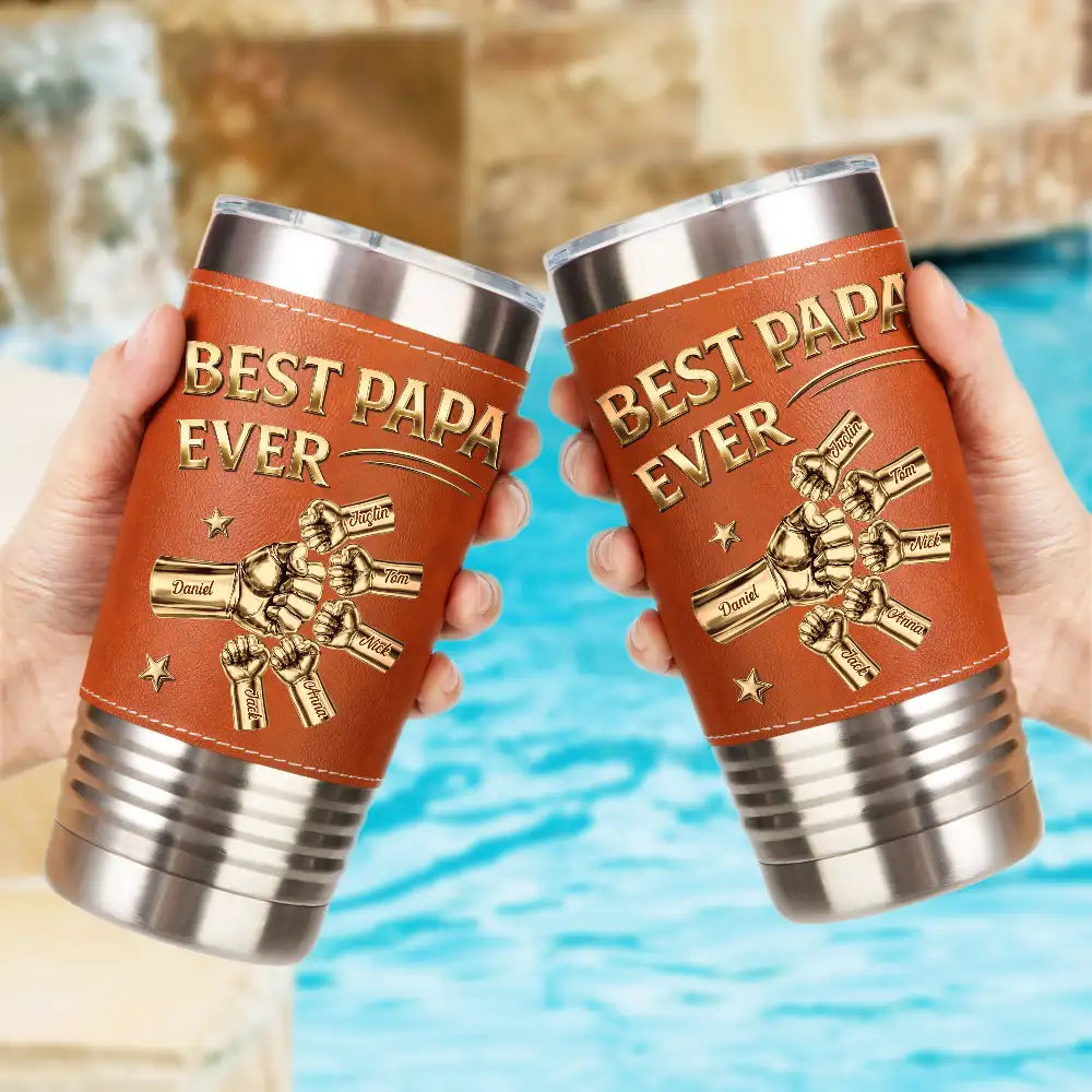 Gift For Father,Top Market,Gift For Grandpa,Non-Eng,Icon,Confident - Metal Effect Hand Punch Best Dad Ever - Personalized Leather Tumbler