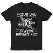 Gift For Father,Proud,Icon - Metal Effect Proud Dad Of A Few Kids - Personalized T Shirt