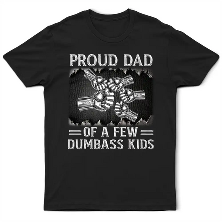 Metal Effect Proud Dad Of A Few Kids - Personalized T Shirt