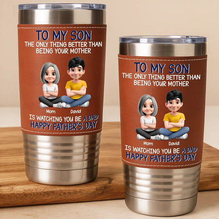 Metal Effect Watching You Be A Dad - Personalized Leather Tumbler