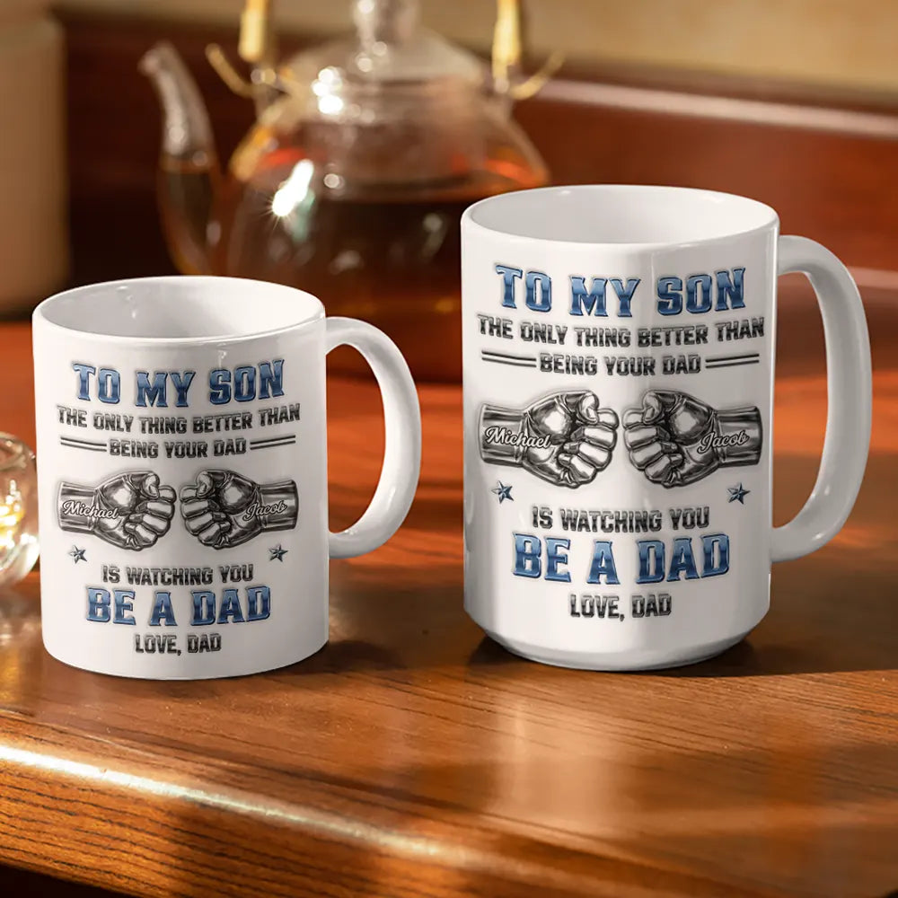 Gift For Son,Top Market,Gift For Grandkids,Proud - Metal Effect Watching You Be A Dad - Personalized White Edge-to-Edge Mug