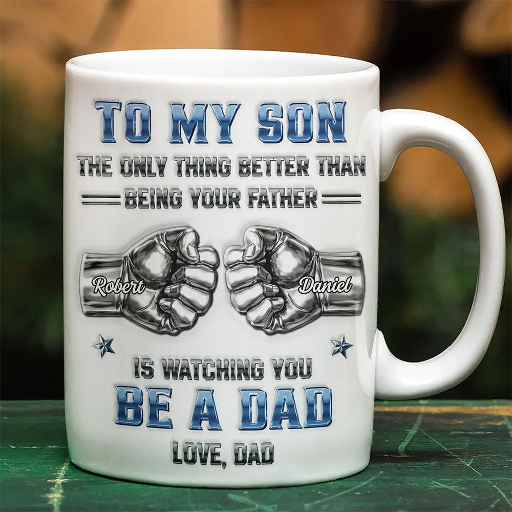 Gift For Son,Top Market,Gift For Grandkids,Proud - Metal Effect Watching You Be A Dad - Personalized White Edge-to-Edge Mug