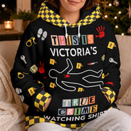 Christmas, Custom Text, Gift For Women, Gift For Yourself, Gifts For Her, Happy - Gift For True Crime Lovers - Personalized Binge Watching Fleece Hoodie