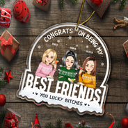 Christmas Congrats On Being My Besties Cartoon Drinking - Gift For Bestie - Personalized Custom Shaped Acrylic Ornament