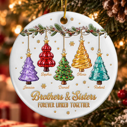 Christmas Gift For Siblings - Personalized Brothers & Sisters Forever Linked Together Festive Ceramic Ornament