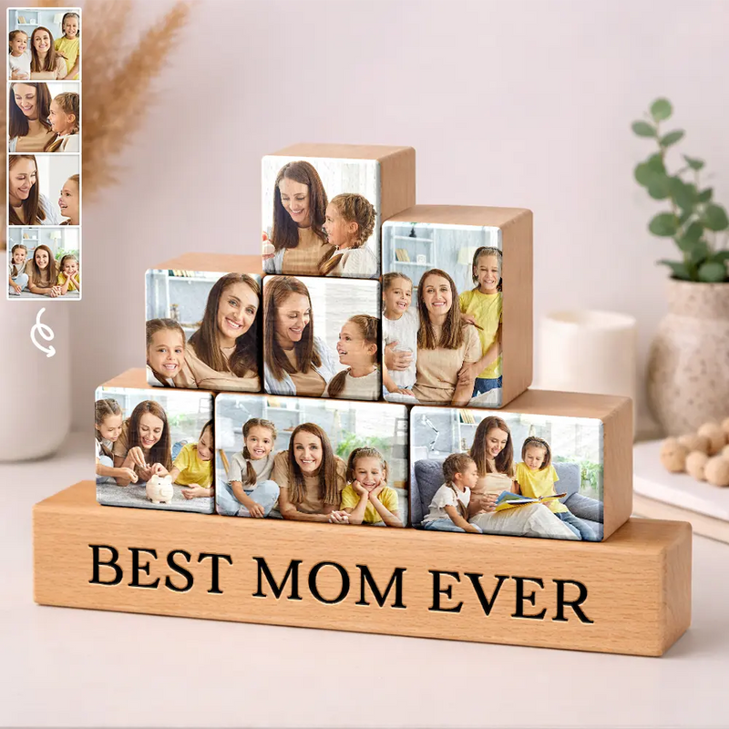 Mom - Daughters (Adult),Mom - Daughters (Young),Mom - Sons,Mom - Children,Gift For Mother - Custom Photo Best Mom Ever - Personalized Wooden Stacking Photo Blocks
