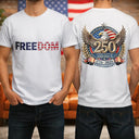 Independence Day,America 250th,Gift For Yourself,Happy,No Custom,Gift For Women,Gift For Men - 250th Anniversary Eagle US Independence Day - T Shirt