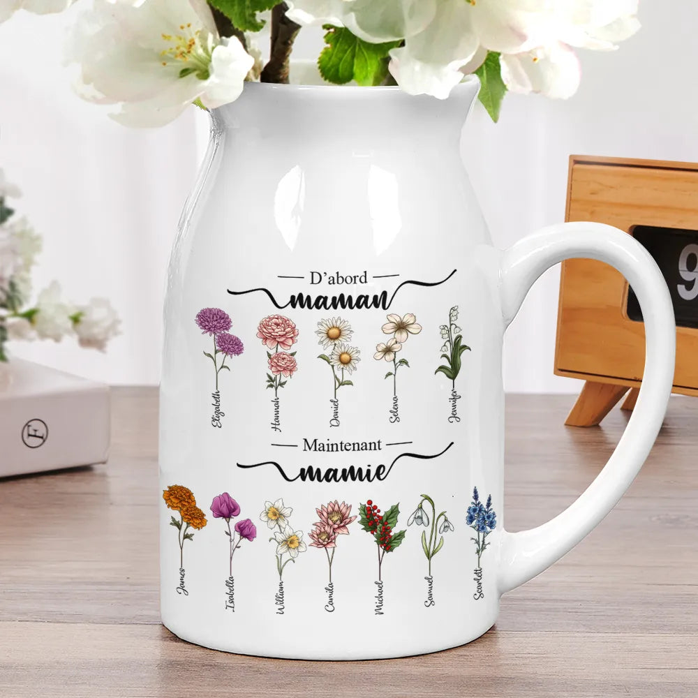 Gift For Wife,Gift For Yourself,Gift For Women,Parents,Gift For Mother,Gift For Grandma,Gift For Grandparents,French,Non-Eng,Icon,Grateful - Fleurs De Naissance D’abord Maman Maintenant Mamie - Vase À Fleurs En Céramique Personnalisé