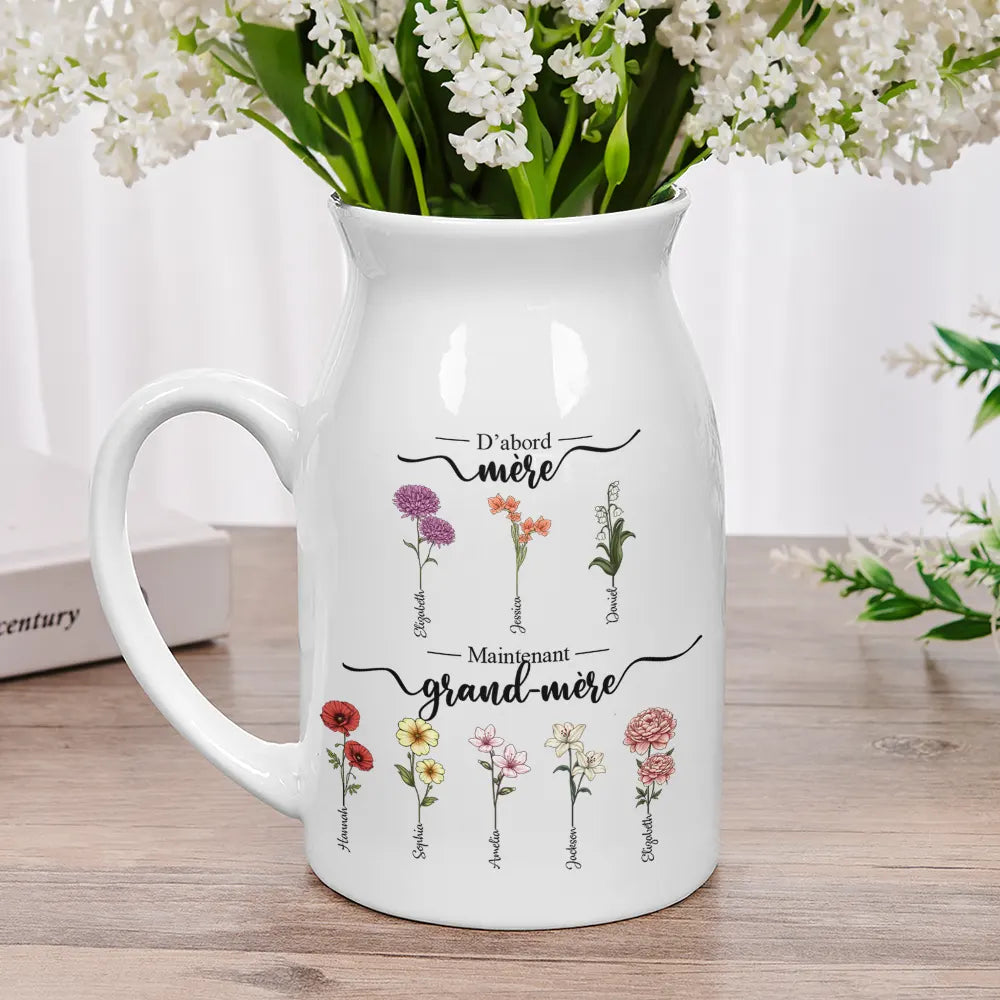 Gift For Wife,Gift For Yourself,Gift For Women,Parents,Gift For Mother,Gift For Grandma,Gift For Grandparents,French,Non-Eng,Icon,Grateful - Fleurs De Naissance D’abord Maman Maintenant Mamie - Vase À Fleurs En Céramique Personnalisé