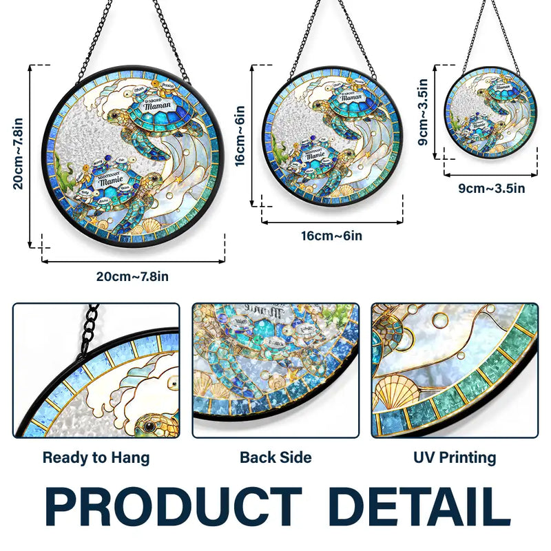 Gift For Wife,Gift For Yourself,Gift For Women,Parents,Gift For Mother,Gift For Grandma,Gift For Grandparents,French,Non-Eng,Icon,Grateful - Tortue De Mer D’abord Maman Maintenant Mamie - Attrape-Soleil Effet Vitrail À Suspendre Personnalisé