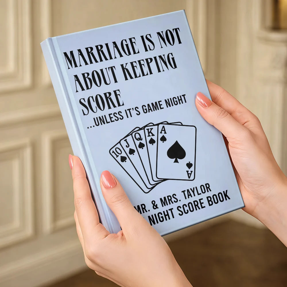 Board Game,Gift For Couples,Humorous,Icon,Married Couple,Wedding - Wedding Gift For Board Game Lover Couples - Personalized Marriage Isn't About Keeping Score Hardcover Journal