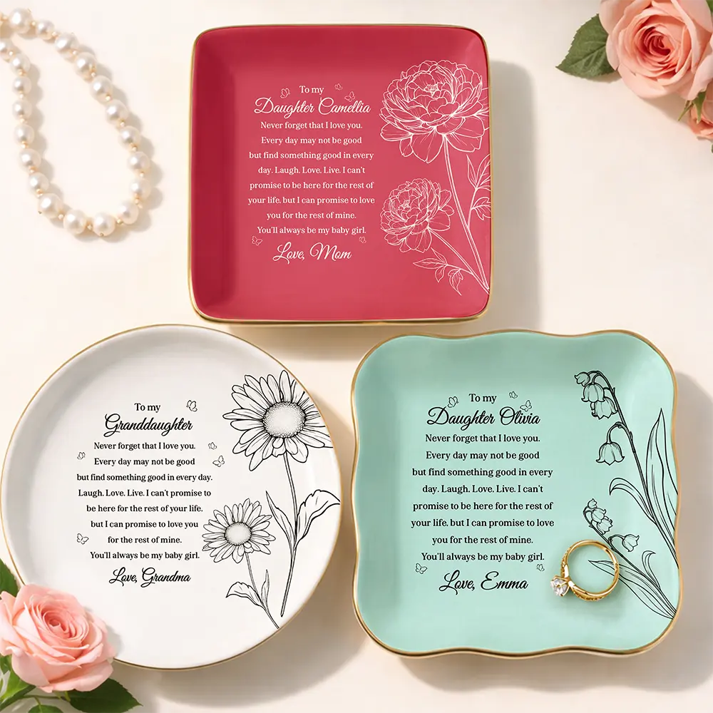 Mom - Daughters (Adult), Gift For Mother, Gift For Daughter, Love - Mom Daughter Never Forget That I Love You My Baby Girl - Personalized Ring Dish