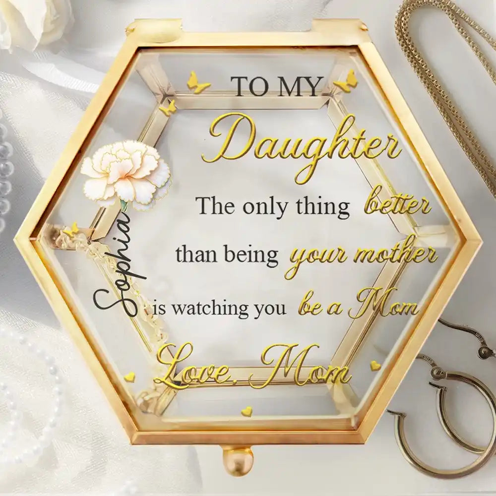 Mom Daughter The Only Thing Better Than Being Your Mother - Personalized Glass Jewelry Box
