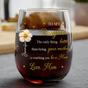Gift For Daughter, Mom - Daughters (Adult), Gift For Women, Happy, Grandma - Grandkids, Gift For Grandkids - Mom Daughter The Only Thing Better Than Being Your Mother - Personalized Stemless Wine Glass