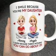 Gift For Son,Dad - Sons,Dad - Daughters (Adult),Dad - Daughters (Young),Gift For Daughter,Grandpa - Grandkids,Gift For Grandkids,Happy - Mom Grandma I Smile Because You Are My Daughter Son - Personalized Mug
