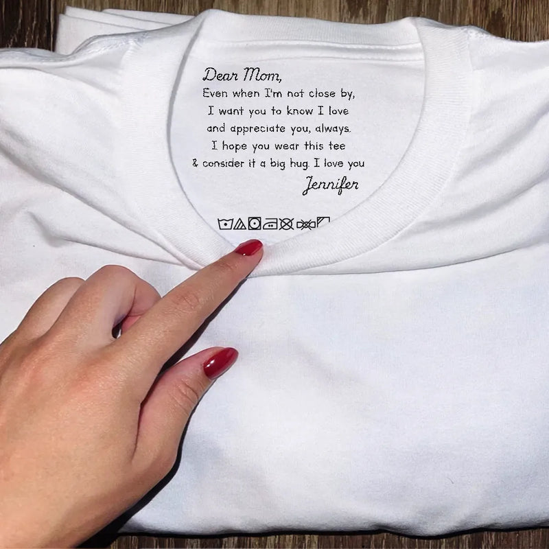 Gift For Mother,Gift For Father,Love - Mom I Hope You Wear This Tee And Consider It A Big Hug - Personalized T Shirt