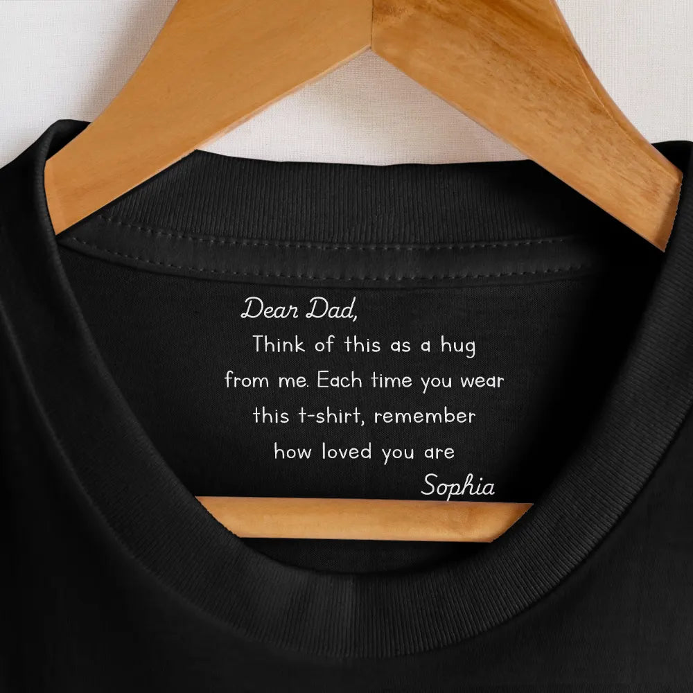 Gift For Mother,Gift For Father,Love - Mom I Hope You Wear This Tee And Consider It A Big Hug - Personalized T Shirt