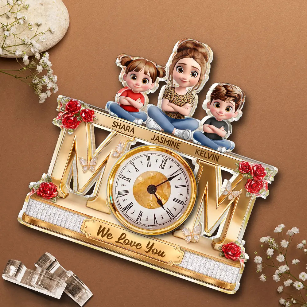 Gift For Mother,Love - Mom We Love You - Personalized Acrylic Desk Clock