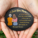 Gift For Mother,Mom - Daughters (Adult) - Mom You Are The World Thank You For Being My Rocks - Personalized Printed Rock
