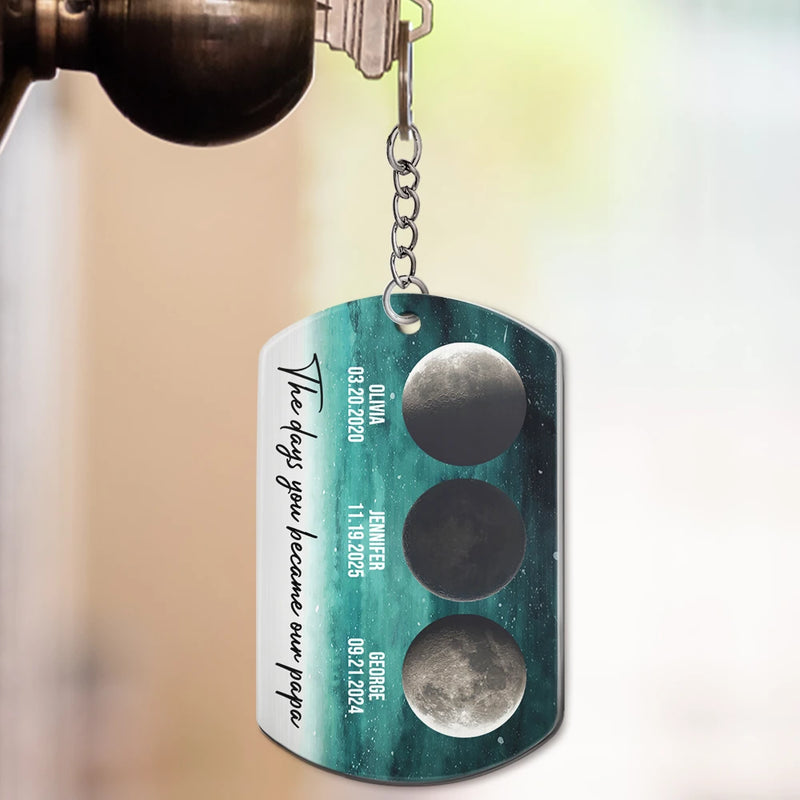 Gift For Father,Dad - Children,Happy,Moon Phase - Moon Phase The Days You Became Our Dad - Personalized Aluminum Keychain