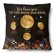 Gift For Mother,Gift For Grandma,Love - Moon Phase We Love You To The Moon And Back - Personalized Pillow