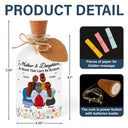 Gift For Mother, Gift For Daughter, Mom - Daughters (Adult), Love - Mother And Daughter A Bond That Can't Be Broken - Personalized Short Bottle Light