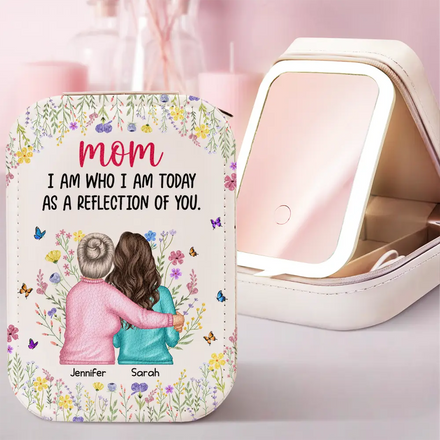 Mother Daughter A Reflection Of You - Personalized Makeup Box With LED Mirror