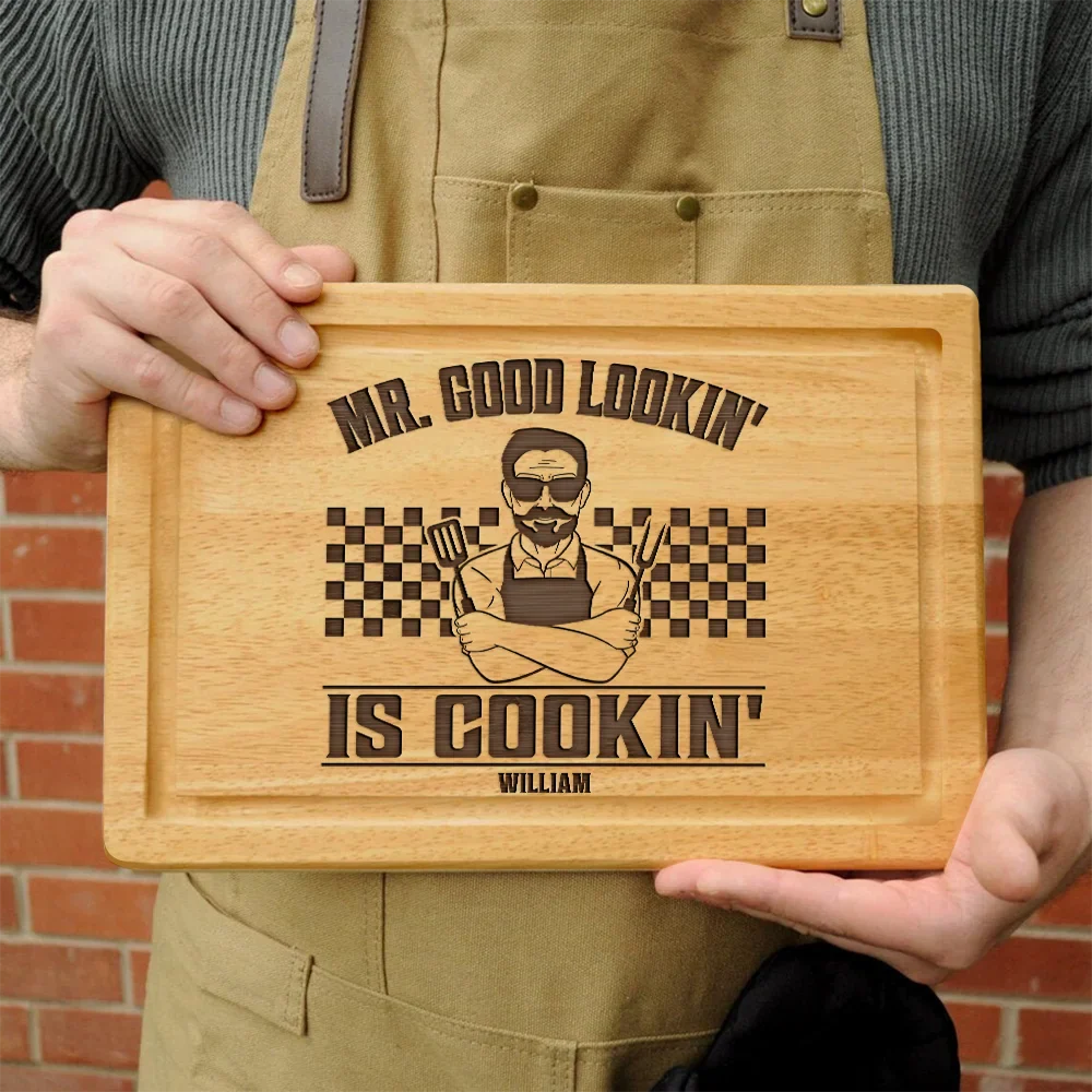 Gift For Husband, Gift For Yourself, Gift For Boyfriend, Gift For Men, Gift For Father, Dad's Hobby, Gift For Grandpa, Grandpa's Hobby, Cooking, Grilling - Mr. Good Lookin' Is Cookin' - Personalized Wooden Cutting Board